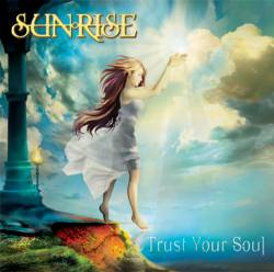 Sunrise (UKR) : Trust Your Soul